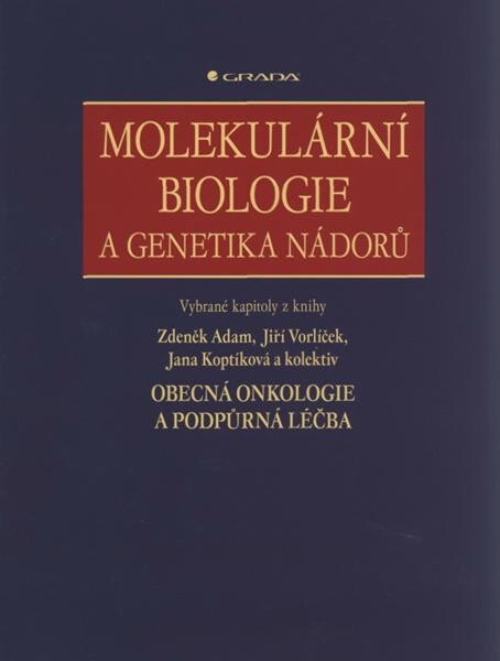 Molekulární biologie a genetika nádorů