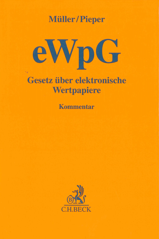 Gesetz über elektronische Wertpapiere (eWpG) : Kommentar