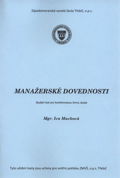 Manažerské dovednosti :studijní opora disciplíny