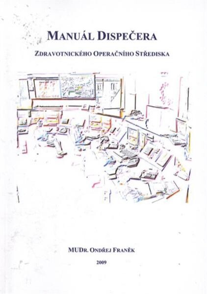 Manuál dispečera zdravotnického operačního střediska