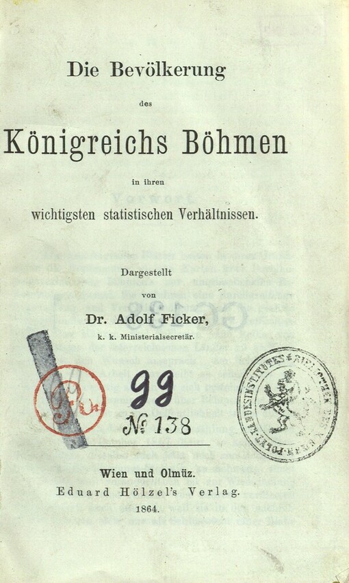 Die Bevölkerung des Königreichs Böhmen in ihren wichtigsten statistischen Verhgältnissen