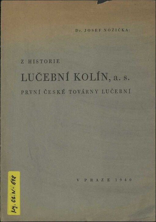 Z historie Lučební Kolín, a.s. první české továrny lučební