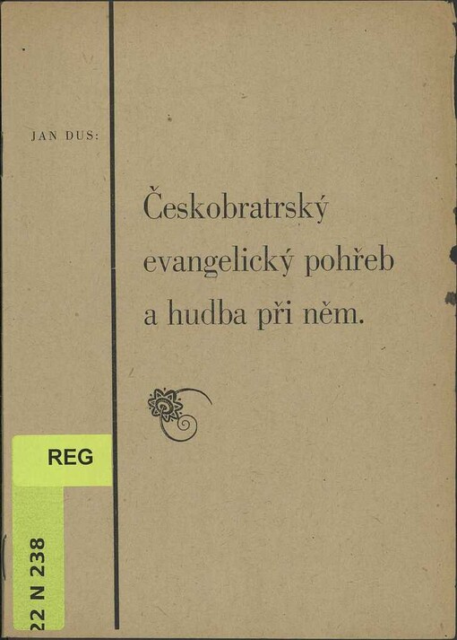 Českobratrský evangelický pohřeb a hudba při něm