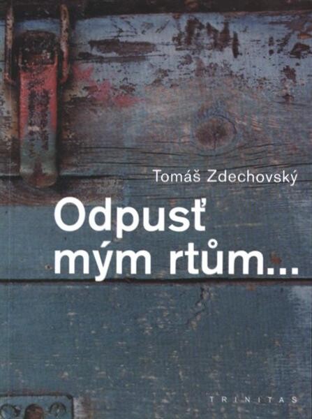 Odpusť mým rtům--