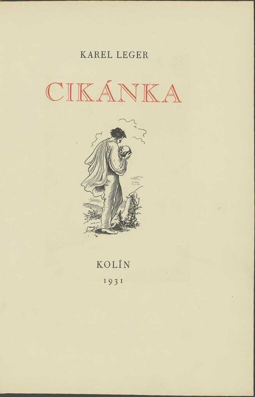 Cikánka: báseň Cikánka z Fantastických povídek Karla Legra