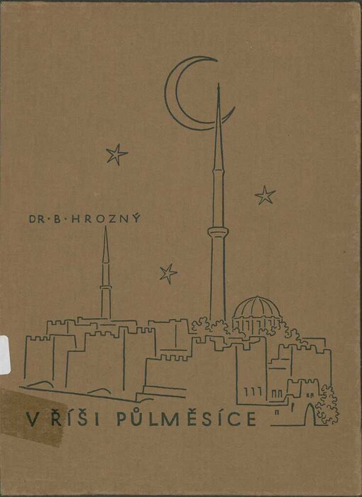 V říši půlměsíce :cesty a výkopy v Turecku