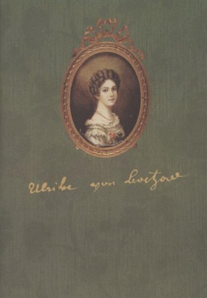 Baronka Ulrika von Levetzow (1804-1899) : dodatky a opravy : katalog stálé expozice Oblastního muzea v Mostě