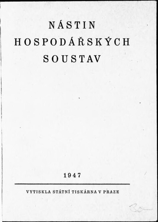 Nástin hospodářských soustav : instalační přednáška rektora prof. Dr. Engliše