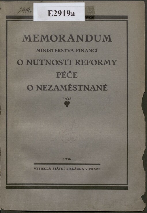 Memorandum ministerstva financí o nutnosti reformy péče o nezaměstnané