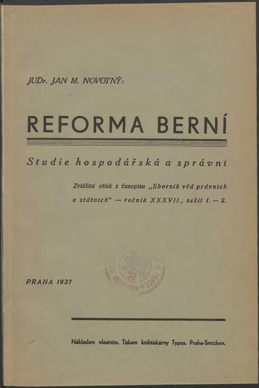Reforma berní : studie hospodářská a správní / Jan M. Novotný