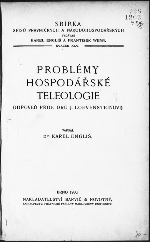 Problémy hospodářské teleologie : odpověď J. Loevensteinovi / napsal Karel Engliš