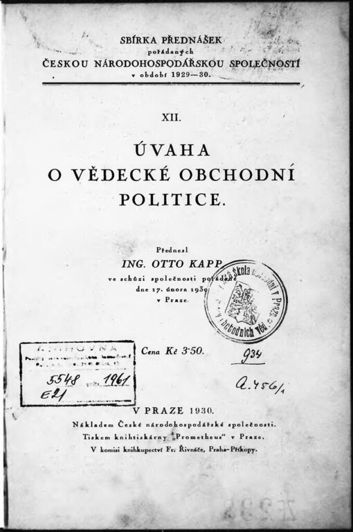 Úvaha o vědecké obchodní politice: Přednesl Ing. Otto Kapp
