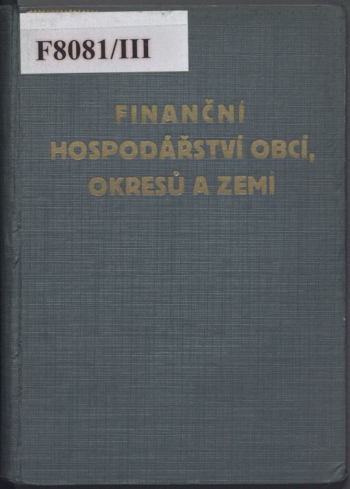 Finanční hospodářství obcí, okresů a zemí