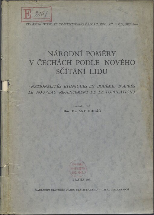 Národní poměry v Čechách podle nového sčítání lidu =: (Nationalités ethniques en Bohême, d'après le nouveau recensement de la population)