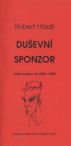 Duševní sponzor : výběr poezie z let 2002-2008