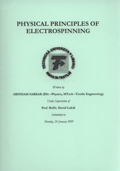Physical principles of electrospinning
