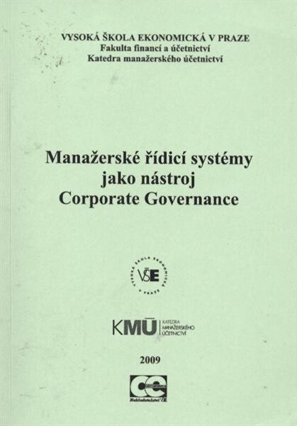 Manažerské řídicí systémy jako nástroj Corporate Governance