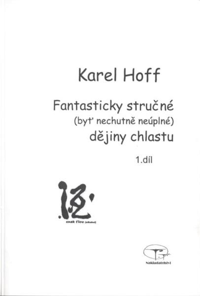 Fantasticky stručné (byť nechutně neúplné) dějiny chlastu :červen 2005 - srpen 2008