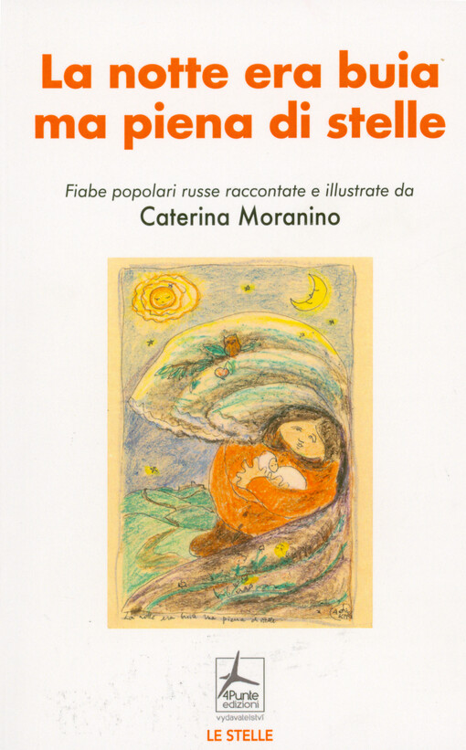 La notte era buia ma piena di stelle