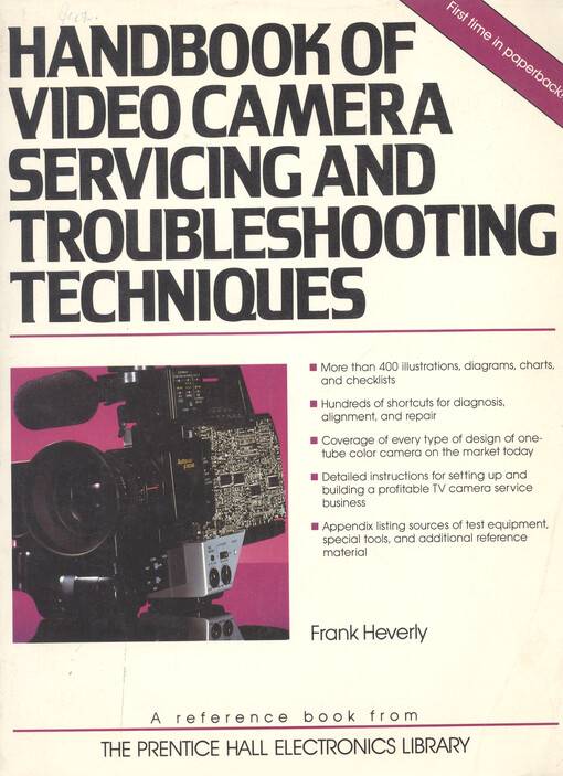 Handbook of video camera servicing and troubleshooting techniques