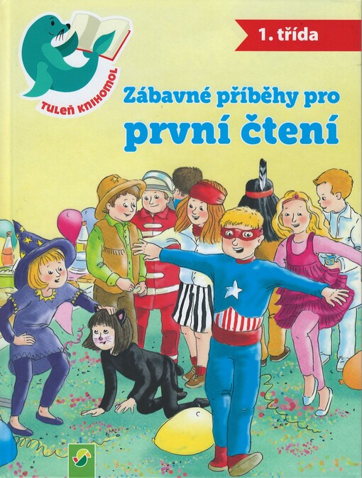 Zábavné příběhy pro první čtení : 1. třída