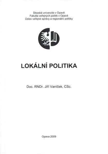 Lokální politika : distanční studijní opora