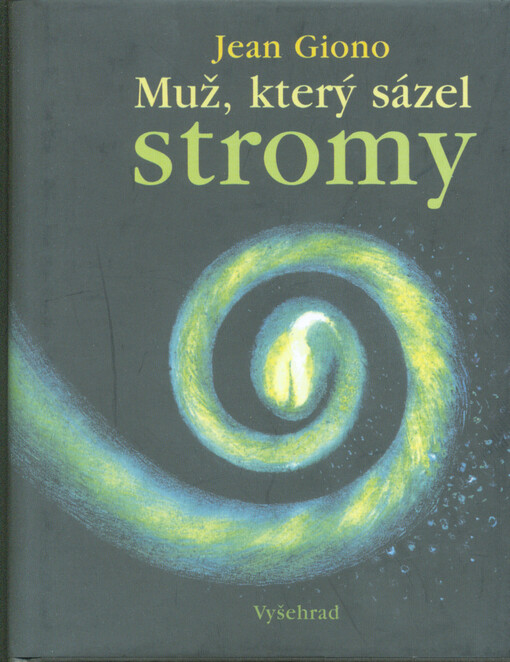 Muž, který sázel stromy