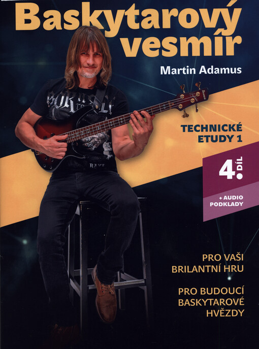 Baskytarový vesmír. 4. díl, Technické etudy 1