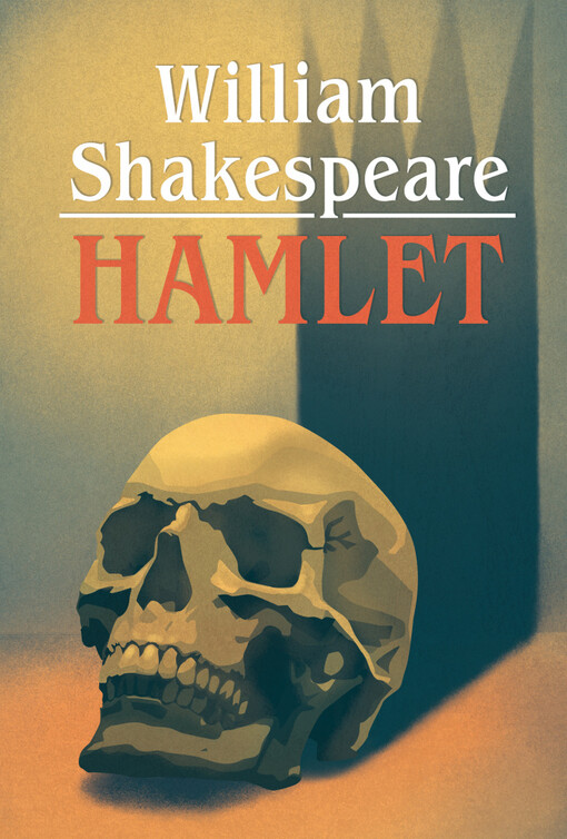 Hamlet, princ dánský : tragédie v pěti jednáních