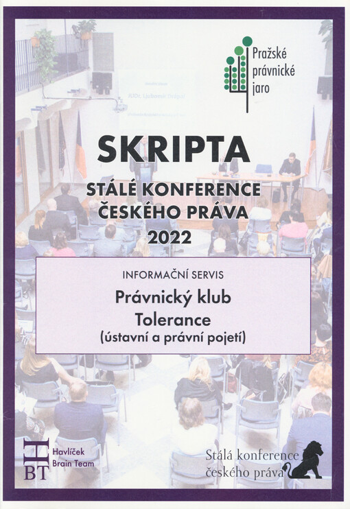 Právnický klub : tolerance (ústavní a právní pojetí) : informační servis