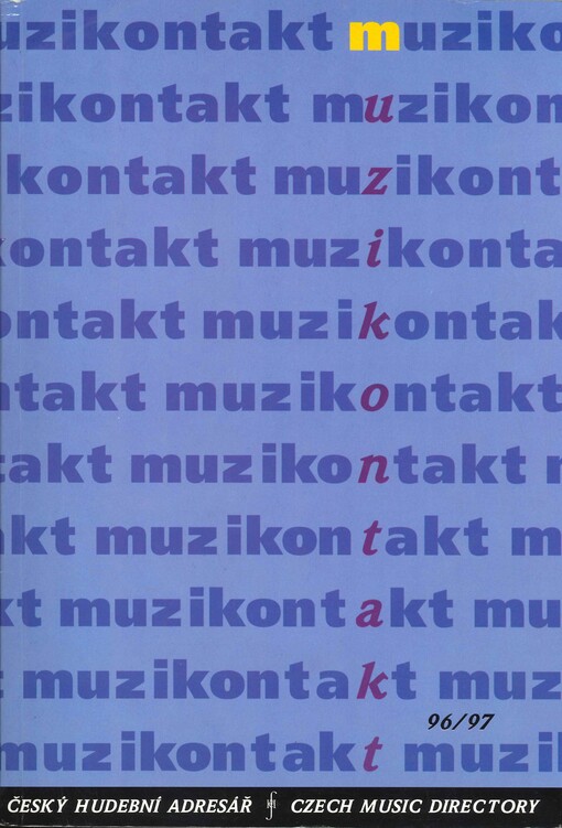 Muzikontakt : český hudební adresář. Roč. 5. 1996-1997