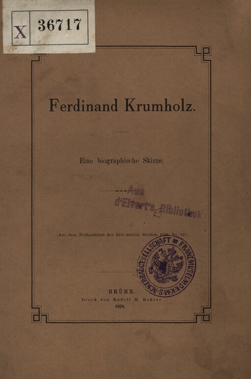 Ferdinand Krumholz :eine biographische Skizze
