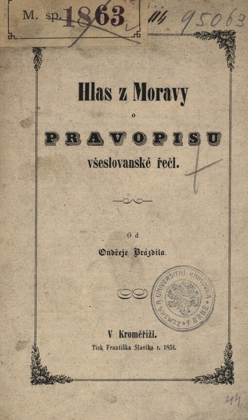 Hlas z Moravy o pravopisu všeslovanské řeči
