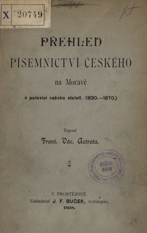 Přehled písemnictví českého na Moravě v polovici našeho století: (1830-1870)