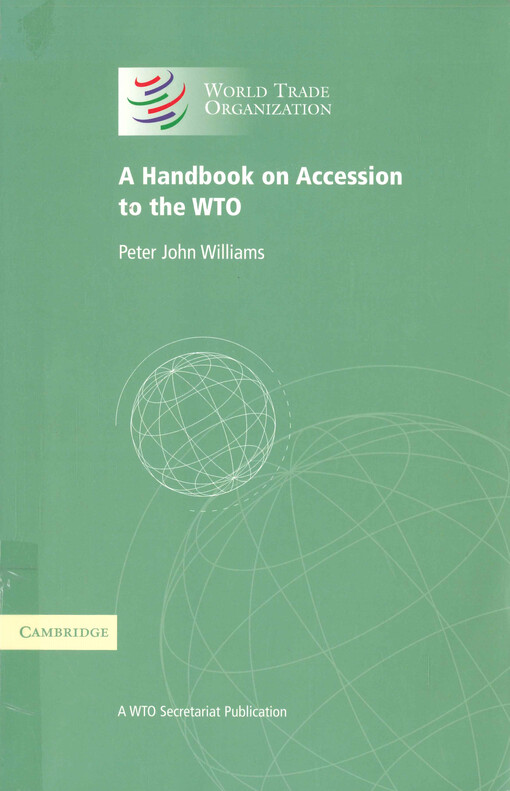 A handbook on accession to the WTO