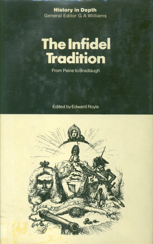 The infidel tradition from Paine to Bradlaugh