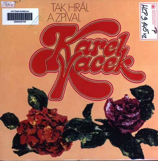 Tak hrál a zpíval Karel Vacek