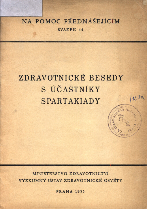Zdravotnické besedy s účastníky spartakiady