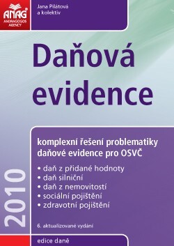 Daňová evidence 2010 - komplexní řešení problematiky daňové evidence pro OSVČ