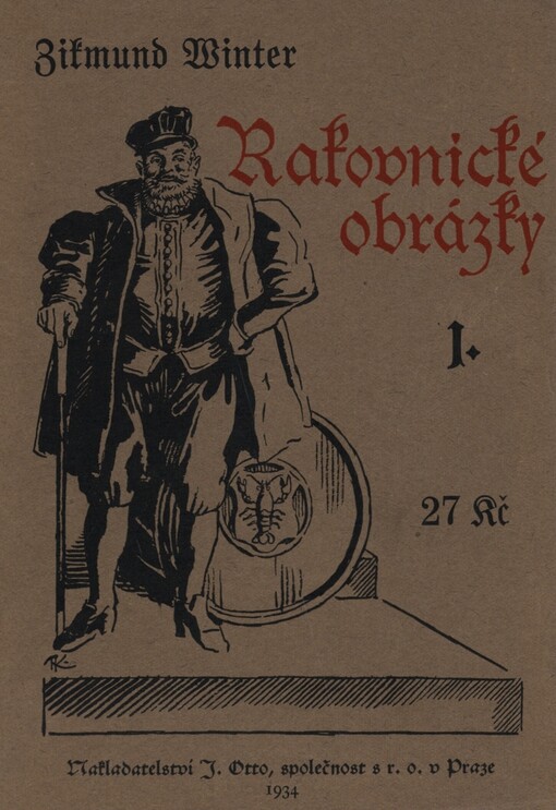 Rakovnické obrázky :ze života XVI. století