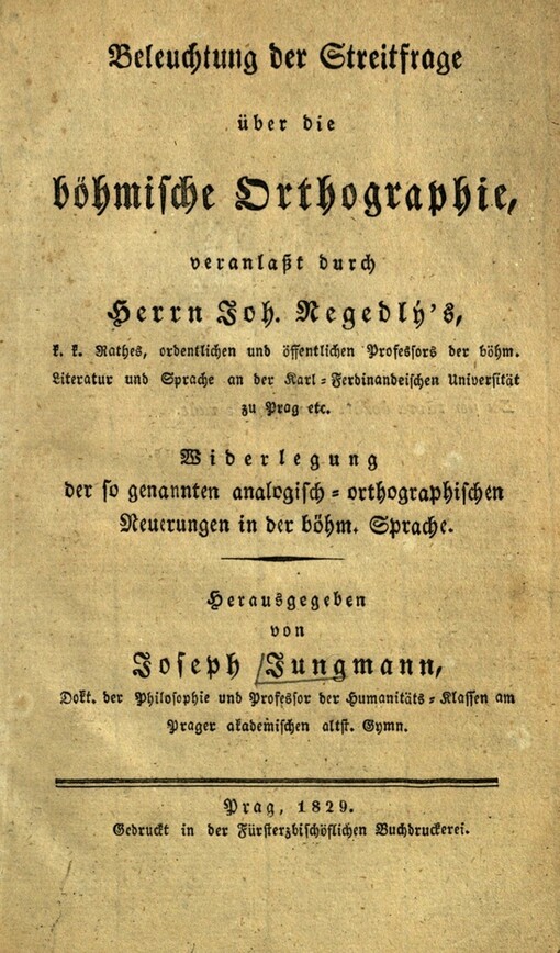 Beleuchtung der Streitfrage über die böhmische Orthographie