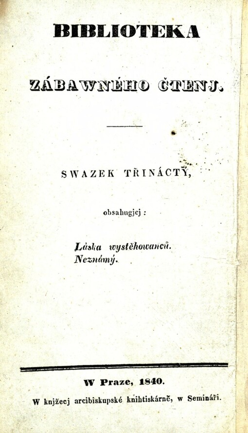 Láska wystěhowanců :(z pozůstalých papjrů faráře -W-ského)