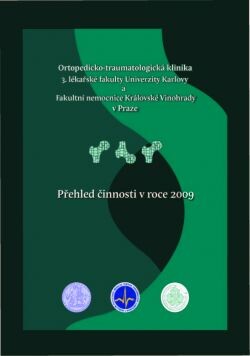 Ortopedicko-traumatologická klinika 3. lékařské fakulty Univerzity Karlovy a Fakultní nemocnice Královské Vinohrady v Praze