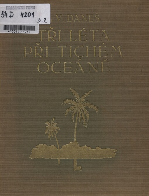 Tři léta při Tichém oceáně.Díl II