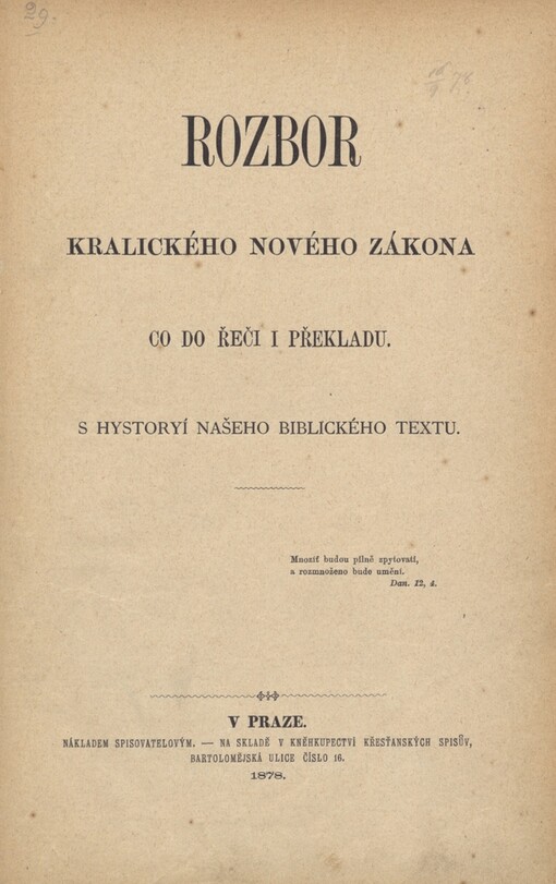 Rozbor kralického Nového Zákona co do řeči i překladu :s hystoryí našeho biblického textu