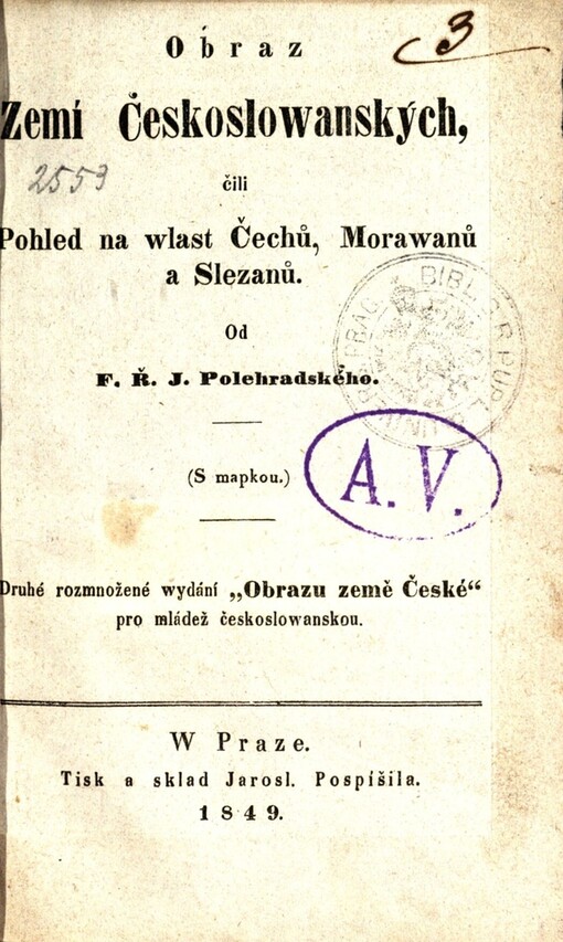 Obraz Zemí Českoslowanských, čili, Pohled na wlast Čechů, Morawanů a Slezanů