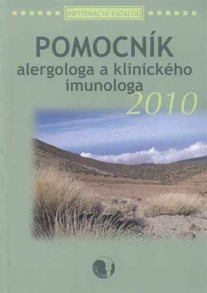 Pomocník alergologa a klinického imunologa ... :informační katalog