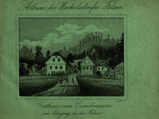 Beschreibung vom Felsenthal bei Weckelsdorf