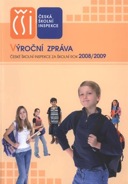 Výroční zpráva České školní inspekce za školní rok ...