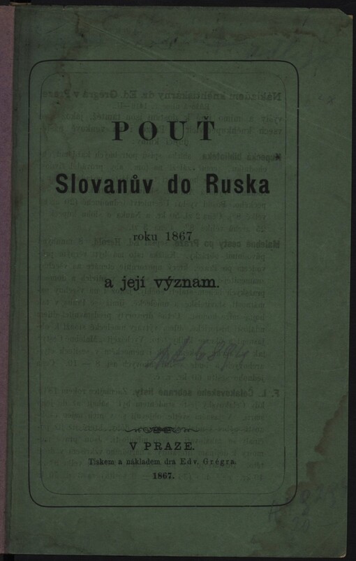 Pouť Slovanův do Ruska roku 1867 a její význam